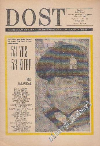 Dost Fikir ve Sanat Dergisi: Özel Dosya: Aziz Nesin - Sayı: 51  22    Ocak