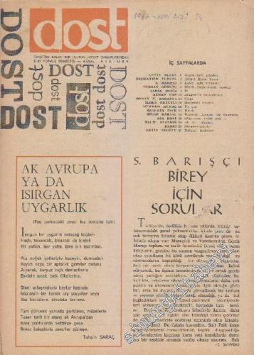 Dost Fikir ve Sanat Dergisi - Sayı: 34  19    Ağustos 1967