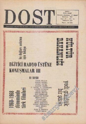 Dost Fikir ve Sanat Dergisi - Sayı: 57  22    Temmuz 1969