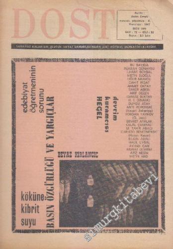 Dost Fikir ve Sanat Dergisi - Sayı: 72  22    Ekim 1970