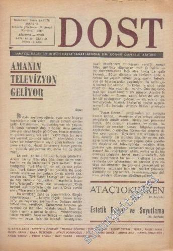 Dost Fikir ve Sanat Dergisi - Sayı: 94 - 95  24    Ağustos - Eylül 1972