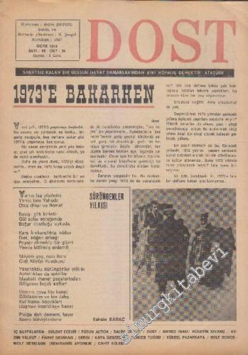 Dost Fikir ve Sanat Dergisi - Sayı: 99  24    Ocak 1973