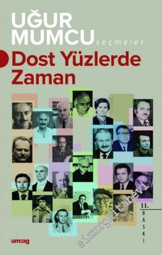 Dost Yüzlerde Zaman -