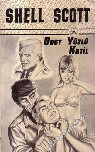Dost Yüzlü Katil  -