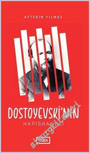 Dostoyevski'nin Hapishanesi - 2023