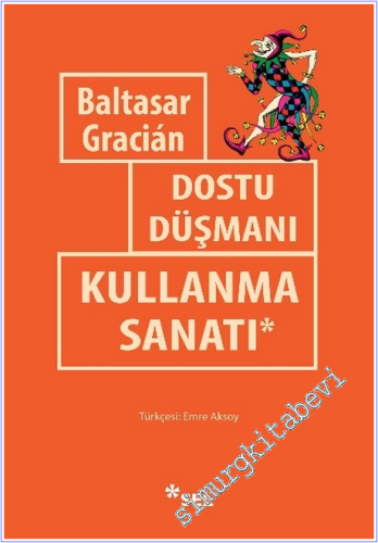 Dostu Düşmanı Kullanma Sanatı - 2026