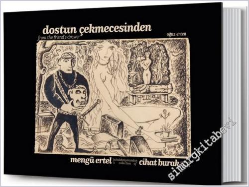 Dostun Çekmecesinden : Mengü Ertel'in koleksiyonundan Cihat Burak Eser