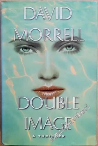 Double Image - A Thriller