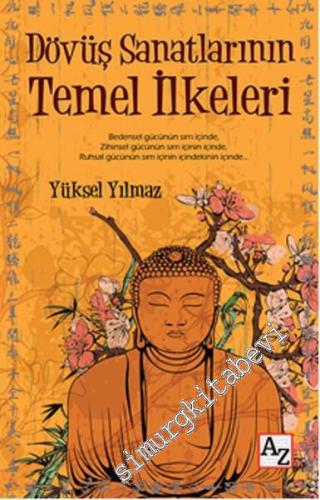 Dövüş Sanatlarının Temel İlkeleri -