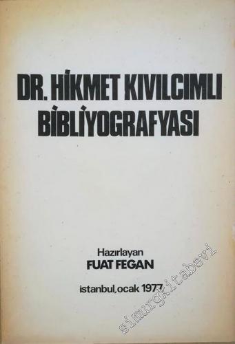 Dr. Hikmet Kıvılcımlı Bibliyografyası -        1977