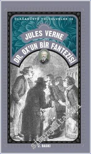 Dr. Ox'un Bir Fantezisi : Olağanüstü Yolculuklar 16 -        2022