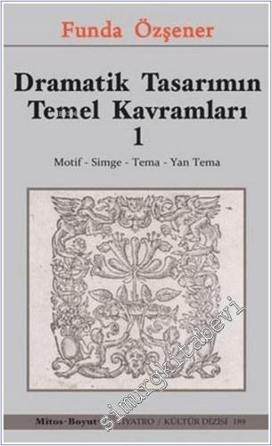 Dramatik Tasarımın Temel Kavramları 1 -        2024