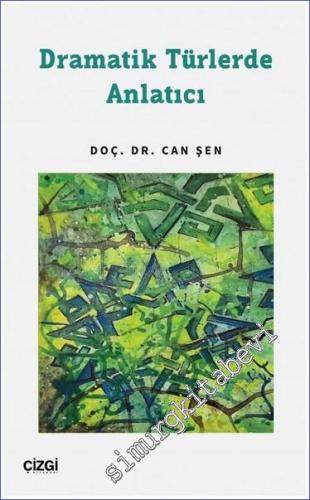 Dramatik Türlerde Anlatıcı -        2023