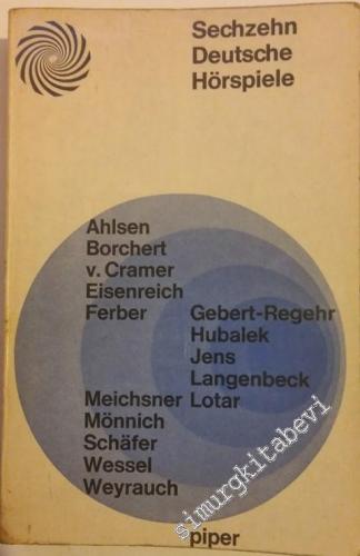 Dreizehn Europäische Hörspiele: Ahlsen, Borchert, Cramer, Eisenreich, 