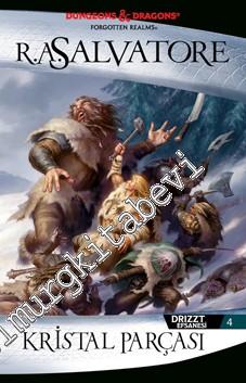 Drizzt Efsanesi 5: Gümüş Damarları