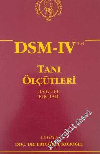 DSM-IV / Tanı Ölçütleri Başvuru El Kitabı -