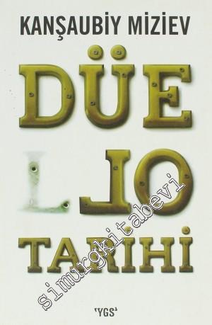 Düello Tarihi -