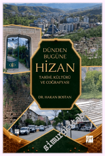 Dünden Bugüne Hizan: Tarihi, Kültürü ve Coğrafyası - 2026