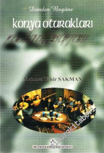 Dünden Bugüne Konya Oturakları