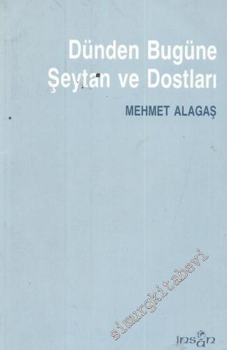 Dünden Bugüne Şeytan ve Dostları