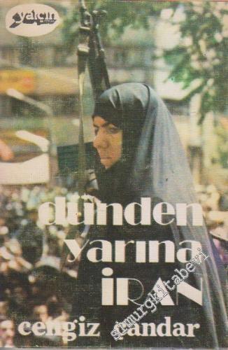 Dünden Yarına İran -