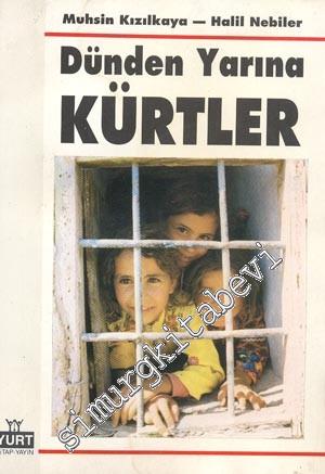 Dünden Yarına Kürtler -        1991
