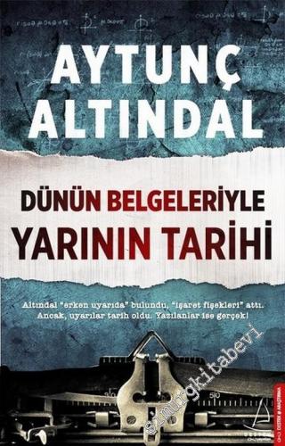 Dünün Belgeleri Yarının Tarihi -