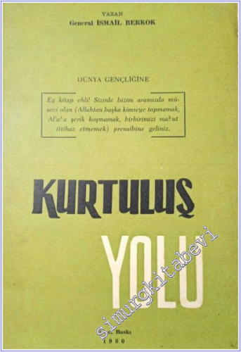 Dünya Gençliğine Kurtuluş Yolu -