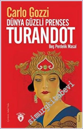 Dünya Güzeli Prenses Turandot Beş Perdelik Masal - 2023