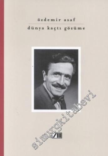 Dünya Kaçtı Gözüme -        2001