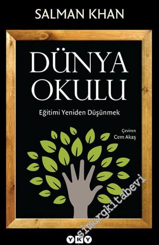 Dünya Okulu: Eğitimi Yeniden Düşünmek -        2025