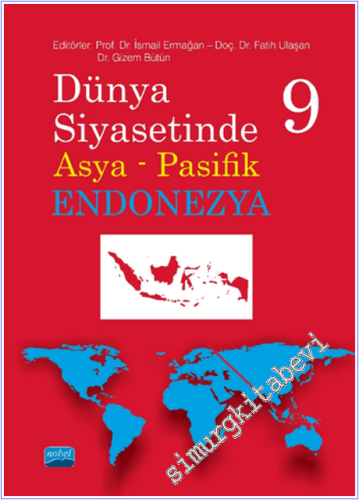 Dünya Siyasetinde Asya Pasifik 9 : Endonezya -        2026