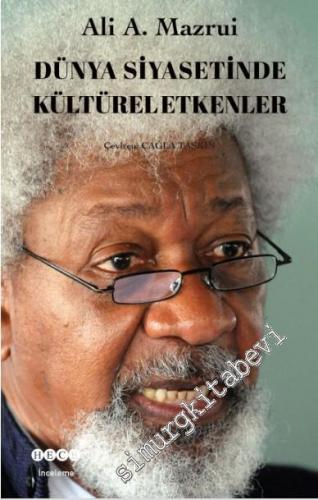 Dünya Siyasetinde Kültürel Etkenler -