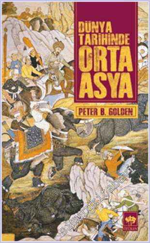 Dünya Tarihinde Orta Asya -