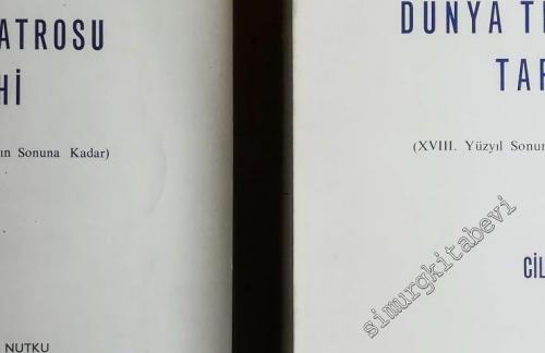 Dünya Tiyatrosu Tarihi : Başlangıçtan 18. Yüzyılın Soznuna Kadar / 18. Yüzyıl Sonundan Günümüze Kadar 2 Cilt TAKIM -