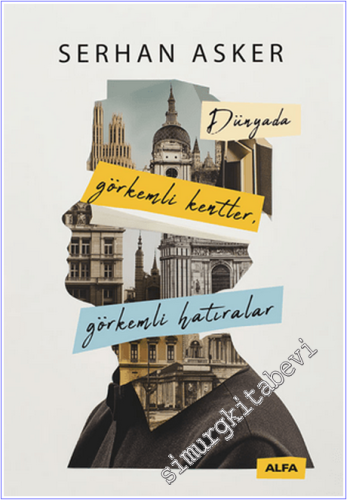 Dünyada Görkemli Kentler, Görkemli Hatıralar - 2026