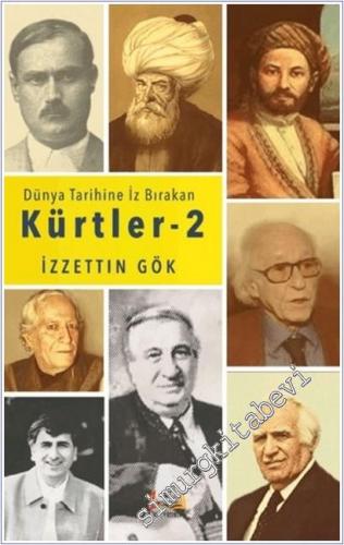 Dünyada İz Bırakan Kürtler - 2 -        2025