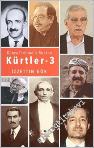 Dünyada İz Bırakan Kürtler - 3 -        2025
