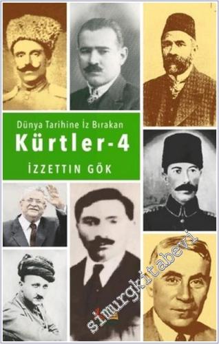 Dünyada İz Bırakan Kürtler - 4 -        2025