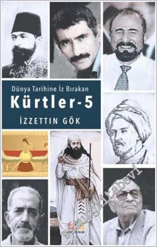 Dünyada İz Bırakan Kürtler - 5 -        2025