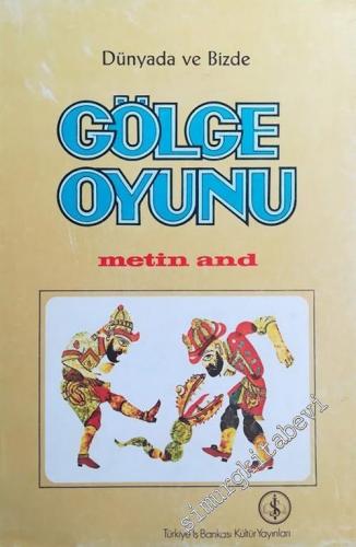 Dünyada ve Bizde Gölge Oyunu -        1977