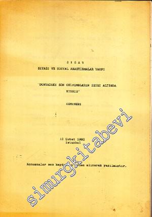 Dünyadaki Son Gelişmelerin Işığı Altında Kıbrıs Semineri  -