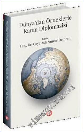 Dünya'dan Örneklerle Kamu Diplomasisi - 2023