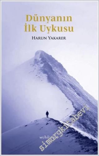 Dünyanın İlk Uykusu -        2025