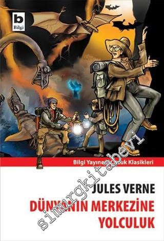 Dünyanın Merkezine Yolculuk