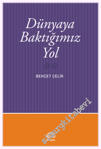 Dünyaya Baktığımız Yol -         2021
