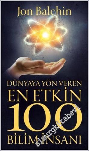Dünyaya Yön Veren En Etkin 100 Bilim İnsanı -        2021