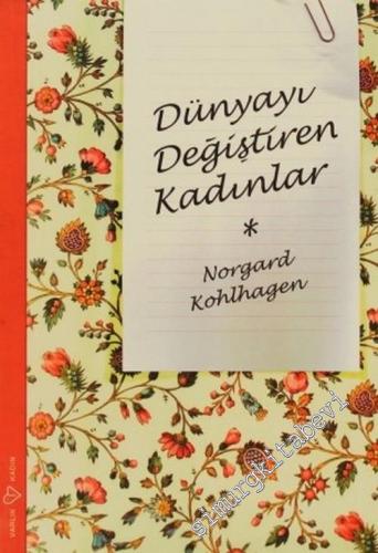 Dünyayı Değiştiren Kadınlar -        2003