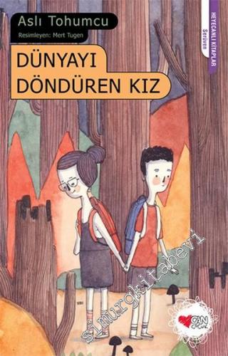 Dünyayı Döndüren Kız -