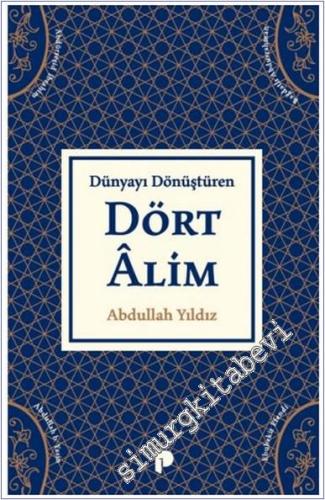 Dünyayı Dönüştüren Dört Alim -        2025